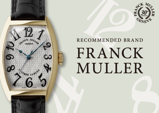 RECOMMENDED BRAND FRANCK MULLER 9.10SAT-10.10MON