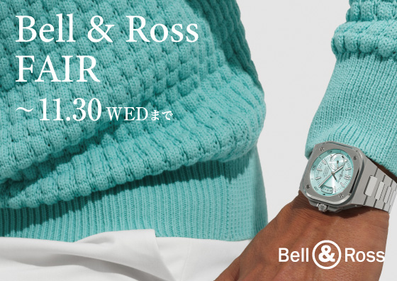 BELL & ROSS FAIR -11.30WED
